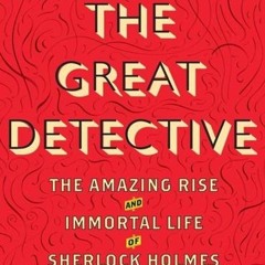 Episode 80: The Great Detective
