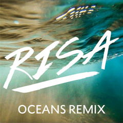 Oceans (RISA Remix) - Hillsong UNITED