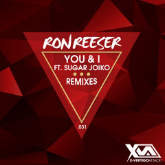 Ron Reeser - You & I Ft. Sugar Joiko (Sevnthwonder Remix)