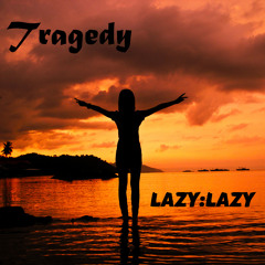 Tragedy