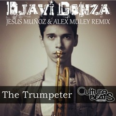Djavi Gonza-El trumpeter-Jesus Muñoz & Alex Muley Remix 2015