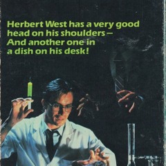 I Have A Crush On Herbert West - Original