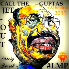 CALL THE GUPTAS By Liberty Bwanali #VybeBeats #LibertymusicPROD 2015 Freestyle