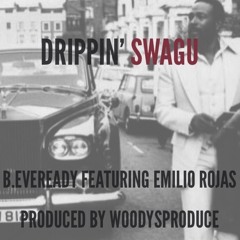 Drippin' Swagu ft. Emilio Rojas
