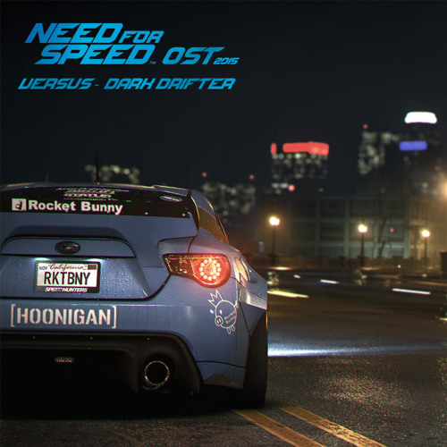 Versus - Dark Drifter (Need For Speed 2015 Soundtrack)