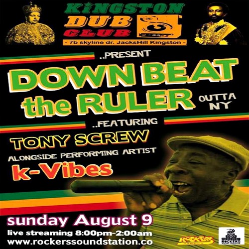 Kingston Dub Club - Downbeat The Ruler x Rockers Soundstation 8.9.2015