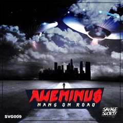 Aweminus - Mans On Road (Out Sep.1st)
