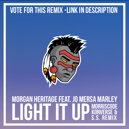 Light It Up (MorrisCode x S.S. x Konverse Remix)[VOTE]
