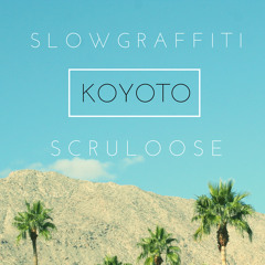 Slow Graffiti & Scruloose - Koyoto (Featured On BBC Radio 1)