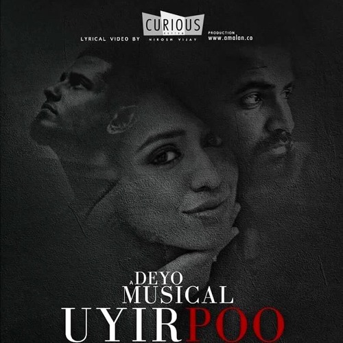 Uyir Poo- ADK , Thyivya Kalaiselvan and Deyo