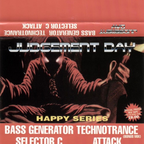 TECHNOTRANCE--Judgement Day (Happy Series)