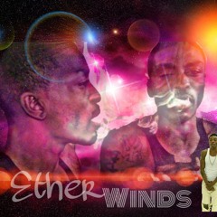 Ether Winds