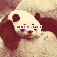 Blazin' Panda (Prod. SKOLi)