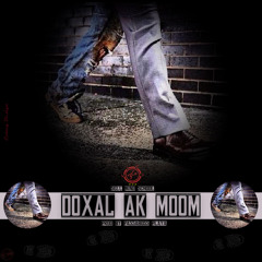 Doxal Ak Moom ( Prod By PassaBoss Playa )