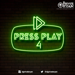 Private Ryan Presents Presss Play 4