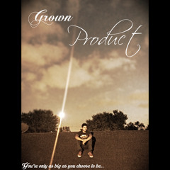 Product - Grown