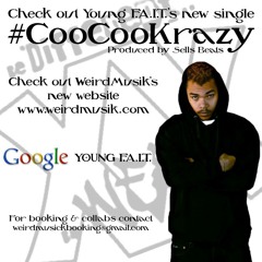 Coo Coo Krazy Produced By Sells Beats WorldWide