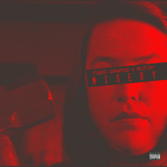 Yung Gaines & Butch "Misery"