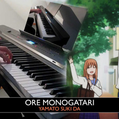 Ore Monogatari - Story Of Mind (Ep 1-24 BGM) Piano Cover