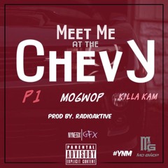 Meet Me At The Chevy ft. Mo Gwop & Panda