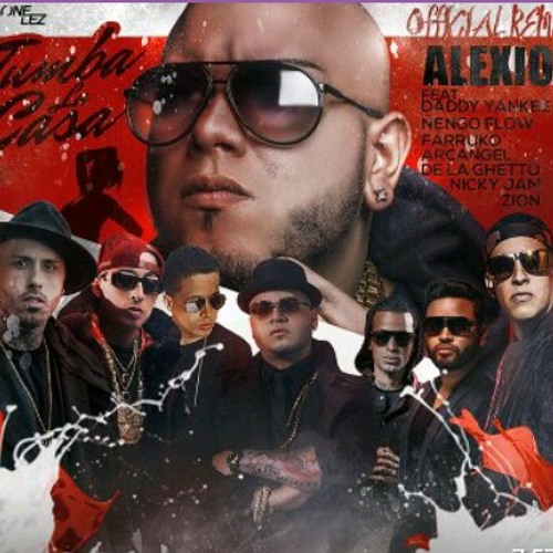 Stream Tumba La Casa remix Alexio Ft Daddy Yankee, Arcangel, Farruko, ñengo  Flow, Zion, De la guetto, Nicky jam by n4t4l13 romero | Listen online for  free on SoundCloud