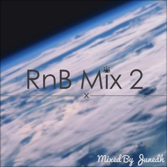 RnB Mix 2