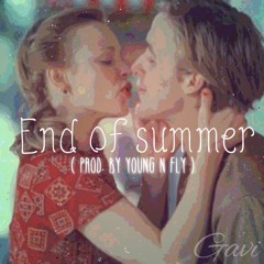 End Of Summer (Prod. By Young N Fly)