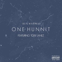 One Hunnit (feat. Tory Lanez)