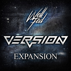 VERSION - EXPANSION (WELLFEDFREE001)