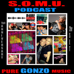S.O.M.U. 022 - 2 hour Anniversary Set with Nelly Jay & B.Marcella