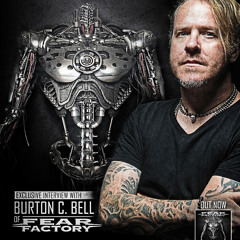 The Underground: Burton C Bell - August 2015