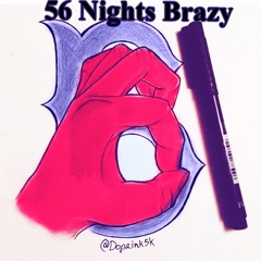 56 Nights Brazy ft. Young Plug