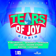 Vershon - Tun It Up Ya Now (Raw) - Tears Of Joy Riddim - August 2015