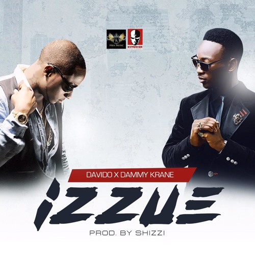 Davido & Dammy Krane - Izzue (prod. Shizzi)