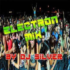 ElEcTrOn MiX VoL 1 (2015)By Dj Silver (Los Ángeles) Chile