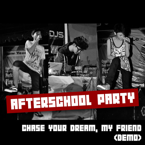 Chase Your Dream, My Friends (demo no vocal)