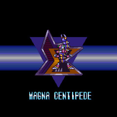 Wily's Rejects - Supercoolmike - A Centipede's Burden (Magna Centipede In X - Hunter Stage 1 [X2])