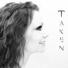 Taken