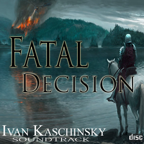 Fatal Decision