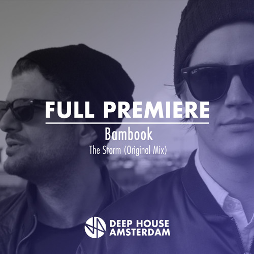 Full Premiere: Bambook - The Storm feat. Jennie A (Original Mix)