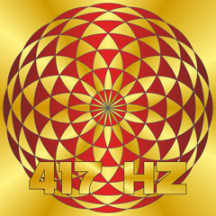 417 Hz - Undoing Situations and Facilitating Change