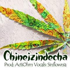 [ActiOhm Trip] ActiOhm - Chineizindcha (Vocals Sinflownia) FREE DOWNLOAD