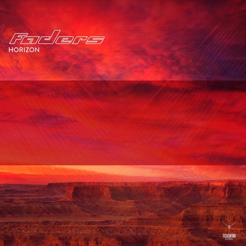 Faders - Horizon @ TechSafari Records