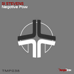 TMP038 - Si Stevens - Negative Pow (Out Now)
