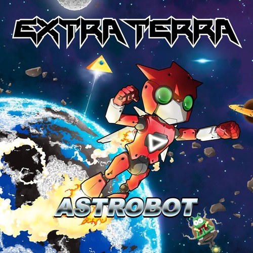 Extra Terra - Astrobot [Drop the Bassline EXCLUSIVE]