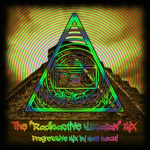 The "Radioactive Yucatan" Mix