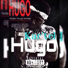 Kar'tel- Hugo produced by: Jay Cash