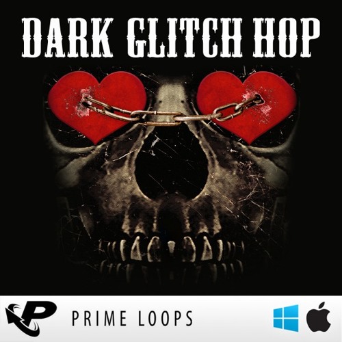 Stream Prime Loops Dark Glitch Hop Sample Pack by AccessDenied