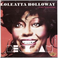 Loleatta Holloway - Love Sensation (Recklan RMX)