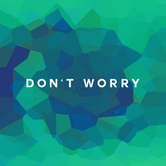 OBEI x LEINY - Don't Worry